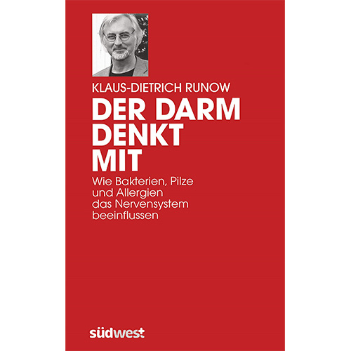 Der Darm denkt mit – Klaus-Dietrich Runow